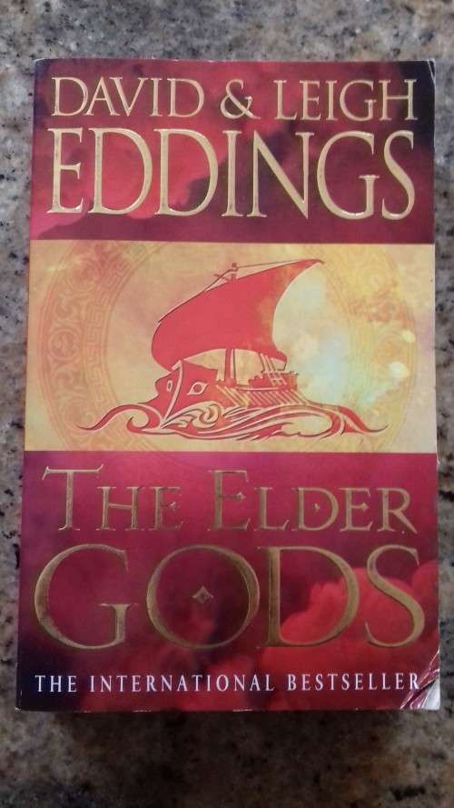 The Elder GODS By David & Leigh Eddings