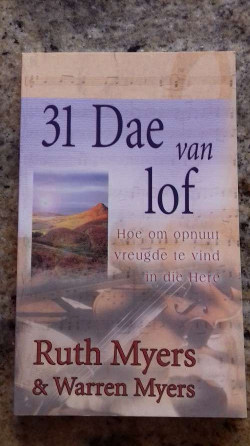 31 dae van Lof deur Ruth Myers (Paperback)