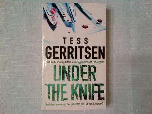 Under the knife by Tess Gerritsen