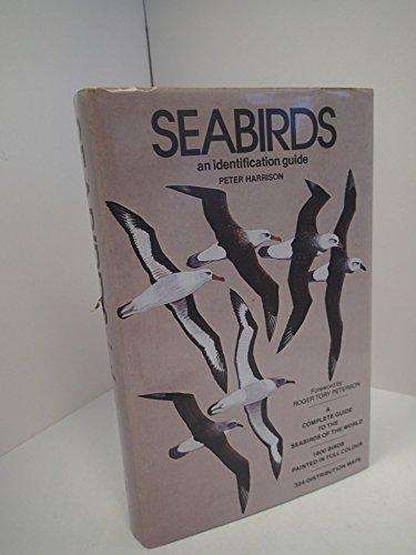 Seabirds: An Identification Guide by Peter Harrison- Hardcover - First Edition 1983