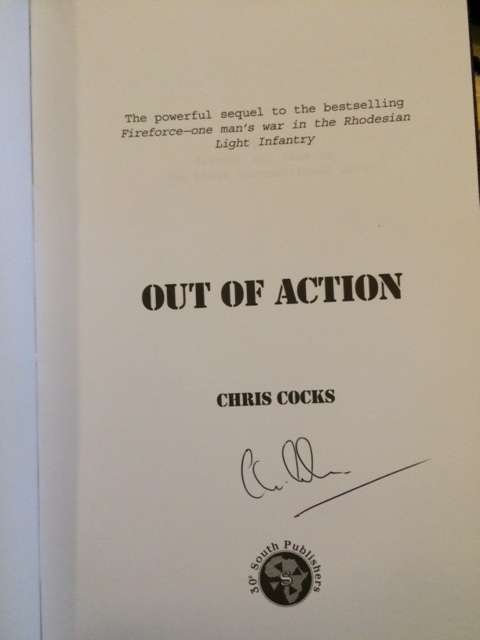 Out Of Action by Chris Cocks Signed Copy ~ The Powerful Sequal to Fireforce | Hard Cover Good Cond