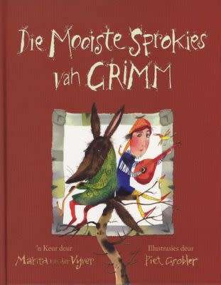 Die Mooiste Sprokies Van Grimm deur Marita van der Vyver | Great illustrations Good condition 270p