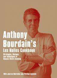 Anthony Bourdain's "Les Halles" Cookbook by Anthony Bourdain