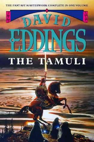 The Tamuli Omnibus (The Tamuli #1-3 omnibus) by David Eddings