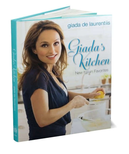 Giada's Kitchen New Italian Favorites