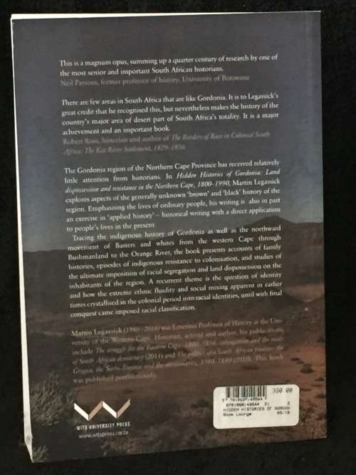 Hidden Histories of Gordonia: Land Dispossesion and Resistance in the Northern Cape | Legassick