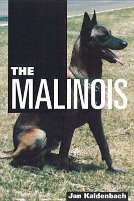 The Malinois by Jan Kaldenbach