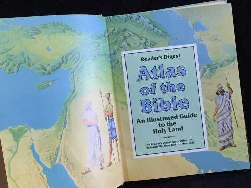 Reader`s Digest Atlas of the Bible. An Illustrated Guide to the Holy Land