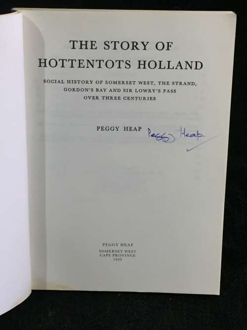 The Story of Hottentots Holland by Peggy Heap | Signed