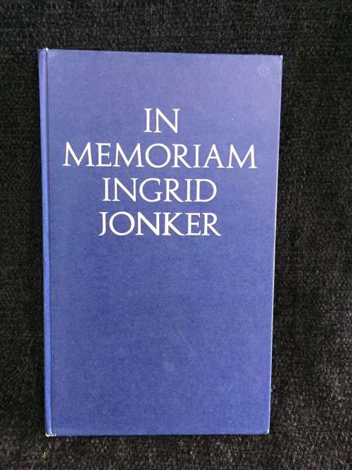 In Memoriam Ingrid Jonker edited by Jan Rabie | First Edition 1966