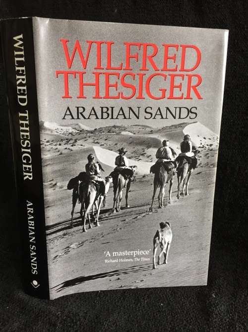 Arabian Sands by Wilfred Thesiger
