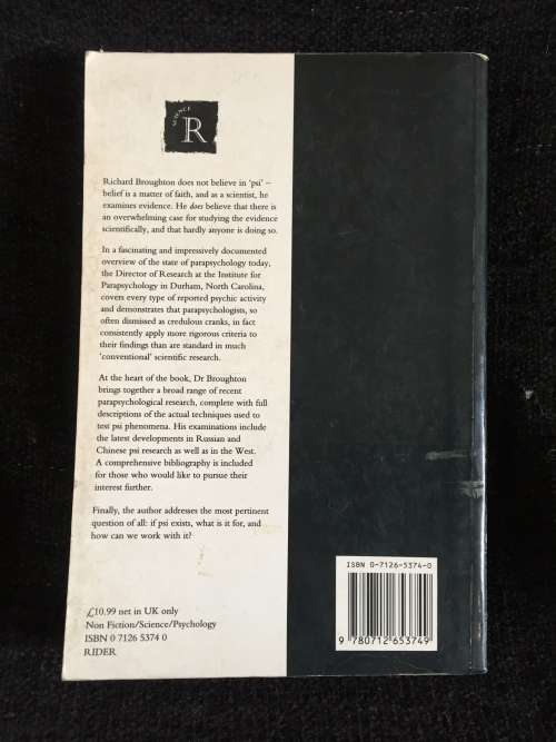 Parapsychology: The Controversial Science by Richard S. Broughton