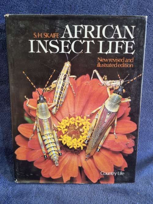 African Insects Life by S H Skaife