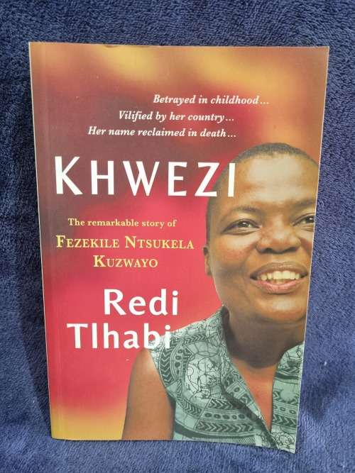Khwezi by Redi Tlhabi