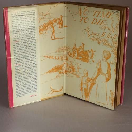 No Time to Die by Grace H Hall | Lowveld Pioneer Farmers