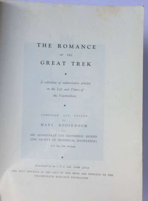 The Romance of the Great Trek by Hans Rooseboom