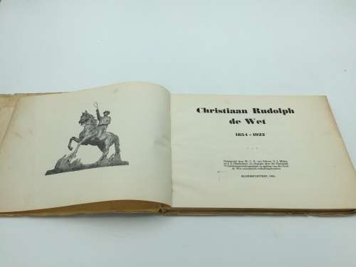Christiaan Rudolph De Wet 1854 - 1922 deur M C E Van Schoor, S I Malan en J J Oberholster