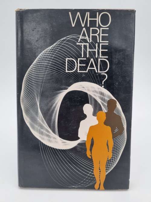 Who are the Dead ? by Helen Quartermaine