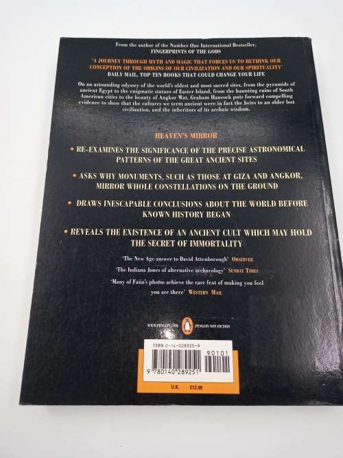 Heaven`s Mirror: Quest for the Lost Civilization by Graham Hancock and Santha Faiia