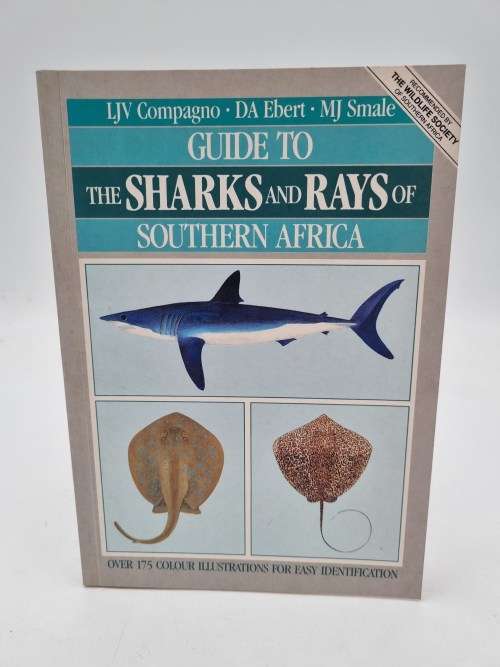 LJV Compagno Guide to Sharks and Rays of Southern Africa | Over 175 Illustrations