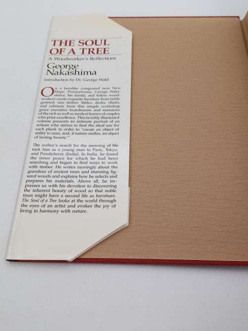 The Soul of a Tree: A Master Woodworker`s Reflections - George Nakashima