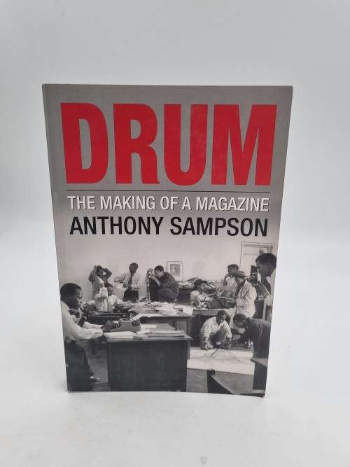 Drum by Anthony Sampson | The Making of a Magazine