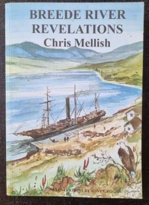 Breede River Revelations by Chris Mellish | Signed