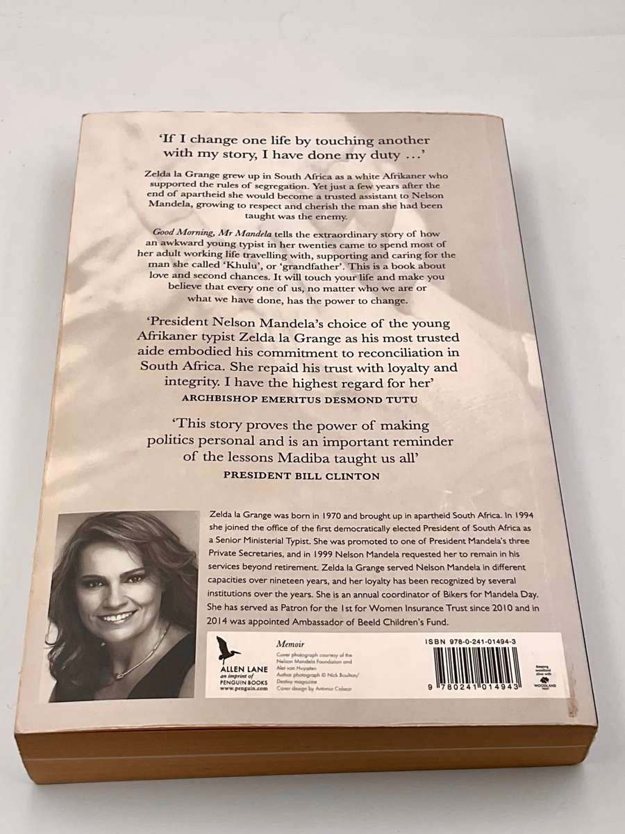 Good Morning Mr Mandela by Zelda La Grange