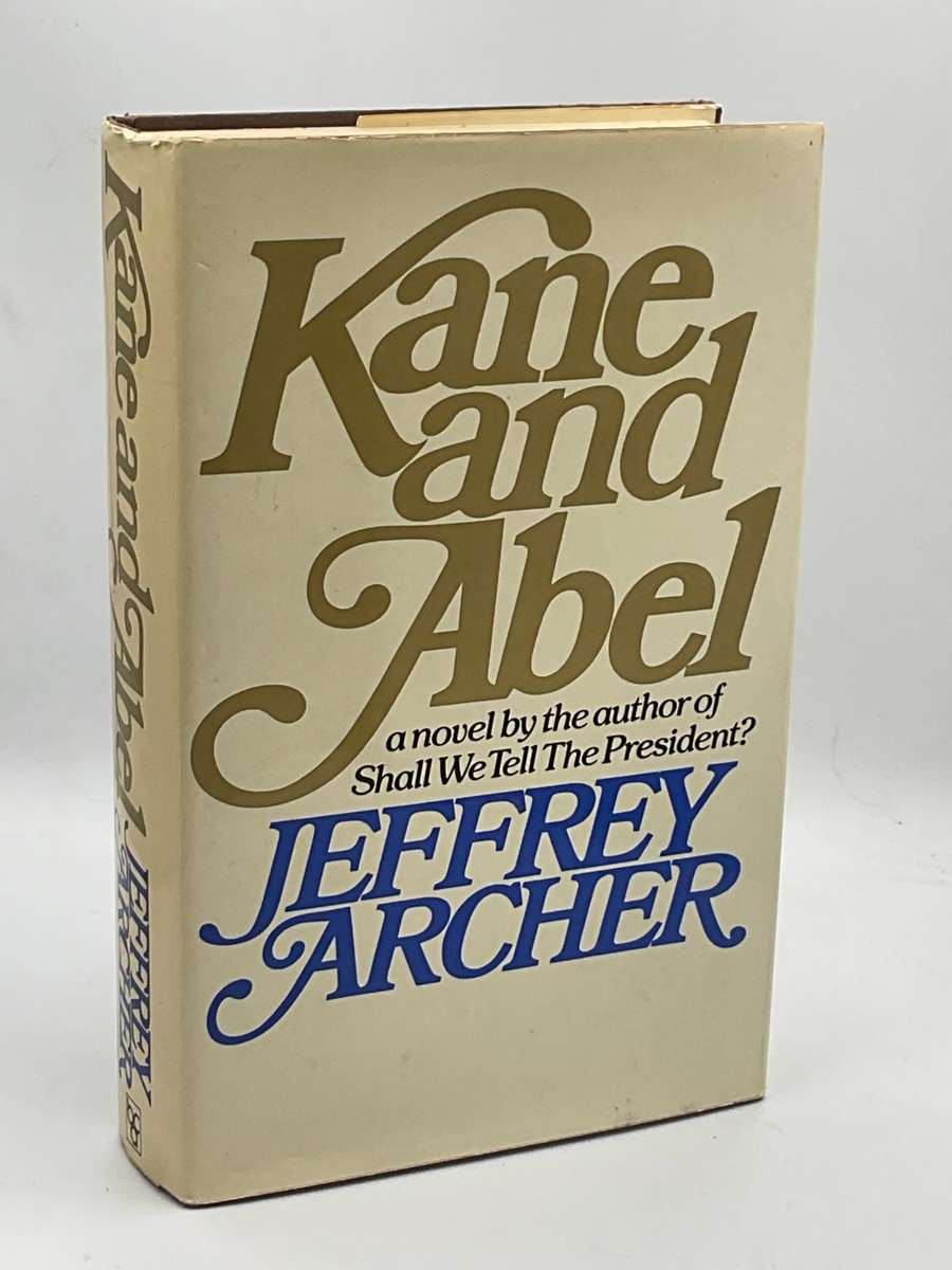 Jeffrey Archer ~ Kane and Abel | Large format hard cover in good condition