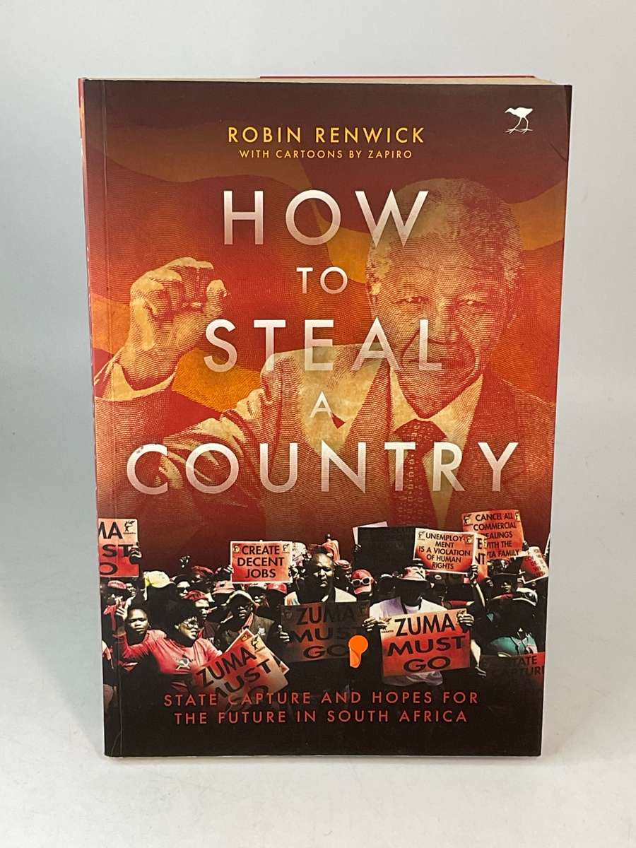 How to Steal a Country by Robin Renwick |  Plus 2 newspaper articles on the author and the book