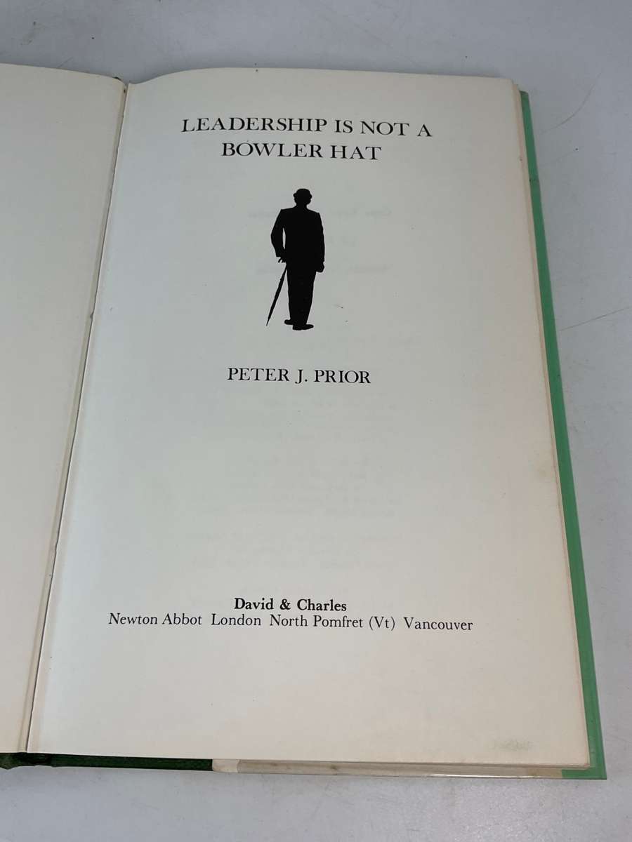 Leadership is Not a Bowler Hat by Peter Prior