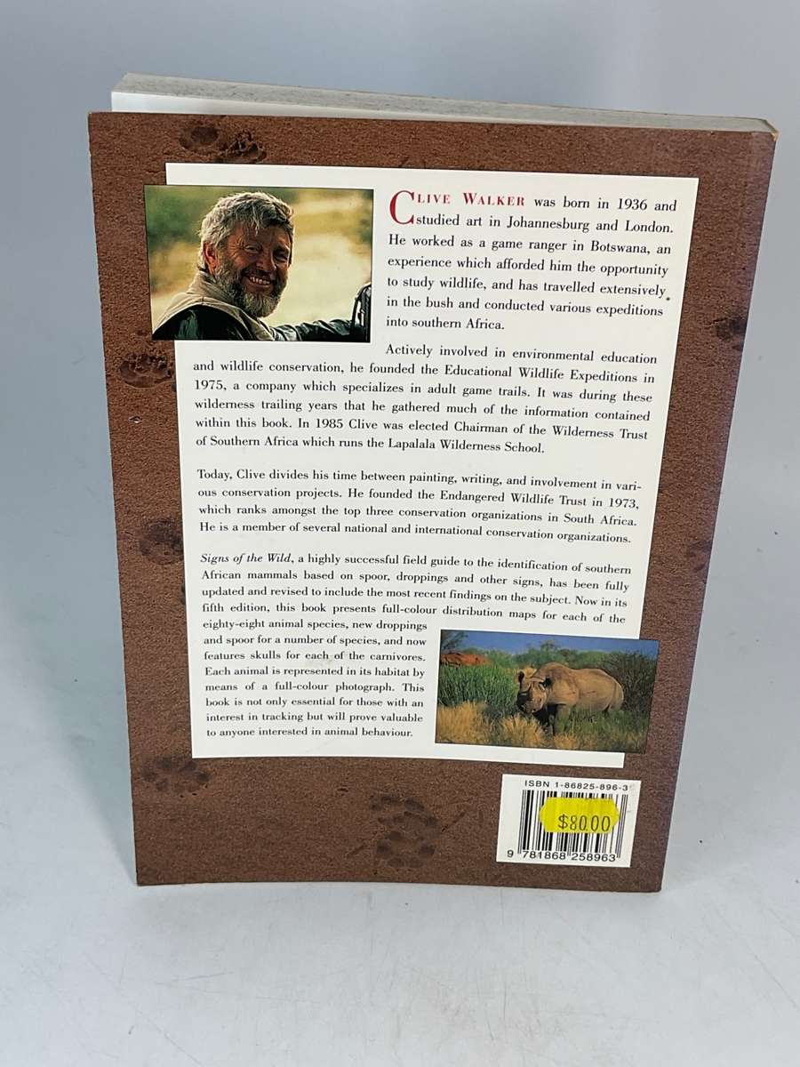 Signs of the Wild - Clive Walker | A Field Guide to the Spoor and Signs of the Mammals | New Edition