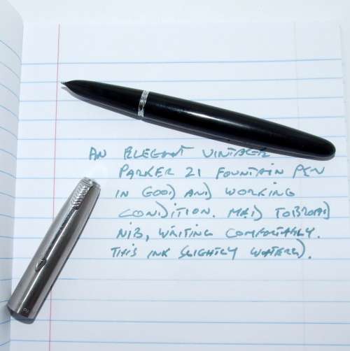 Classic, Elegant and Working! PARKER 21 FOUNTAIN PEN