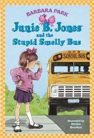 Junie B. Jones and the Stupid Smelly Bus - Barbara Park