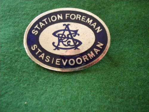 SOUTH AFRICA - S.A. RAILWAYS - STATION FOREMAN BADGE