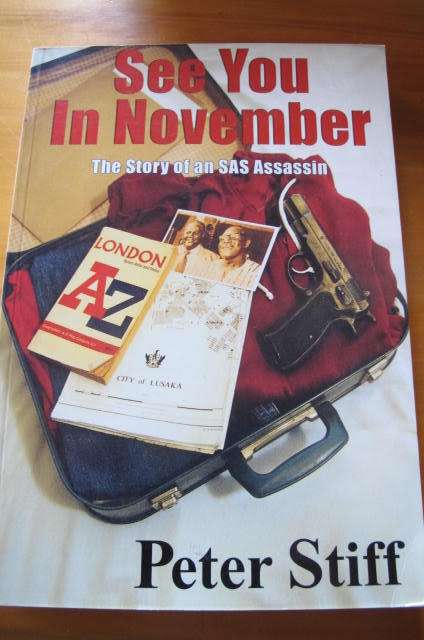 RHODESIA - SEE YOU IN NOVEMBER - PETER STIFF - PAPERBACK GOOD CONDITION