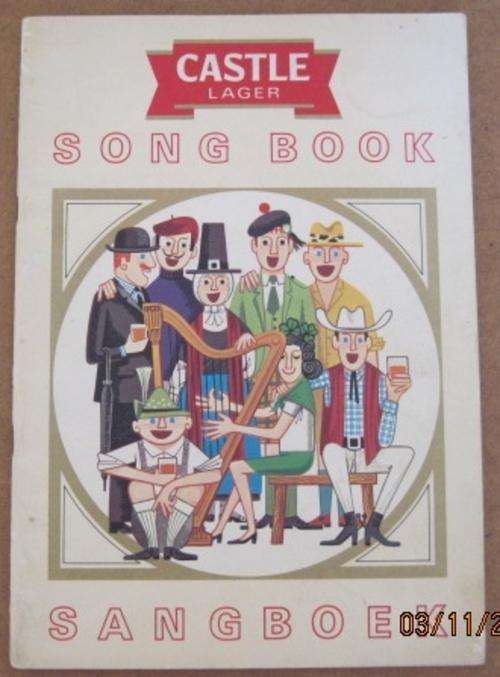 CASTLE LAGER SONG BOOK - 52 SONGS WITH WORDS FROM AROUND THE WORLD