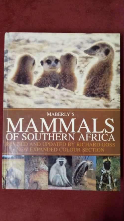 Maberly`s Mammals of Southern Africa