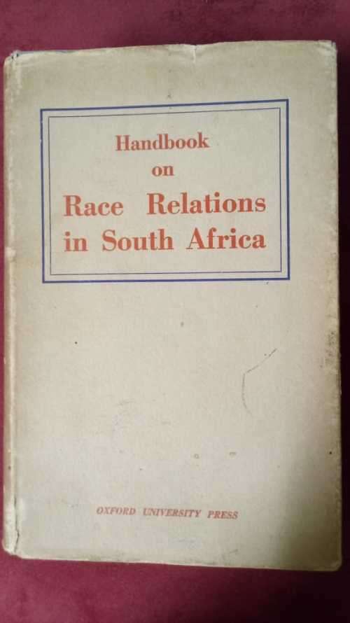 Handbook on Race Relations in South Africa (1949)