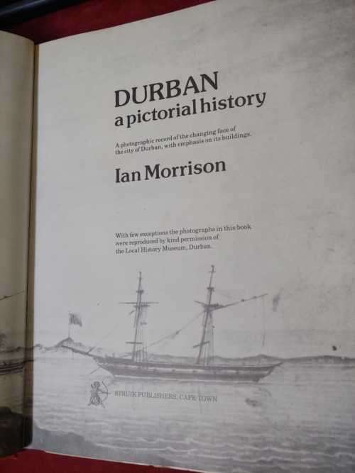 Durban - A Pictorial History (signed copy)