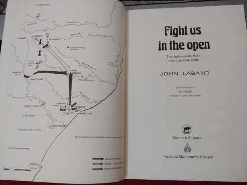 Fight Us In The Open - Anglo-Zulu War