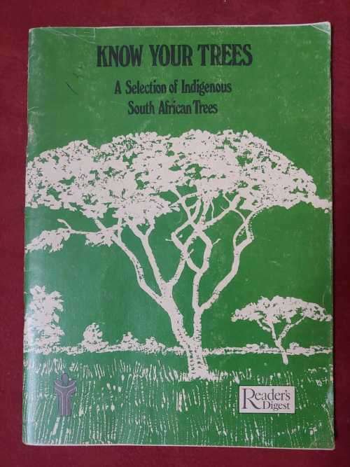 Know Your Trees - A Selection of Indigenous South African Trees