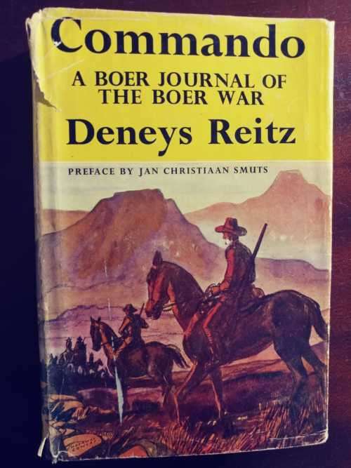 Commando - A Boer Journal of The Boer War - Deneys Reitz