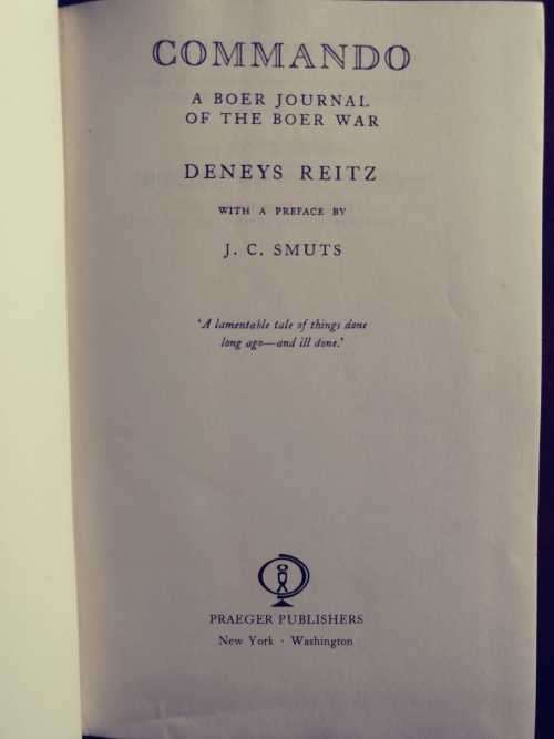 Commando - A Boer Journal of The Boer War - Deneys Reitz