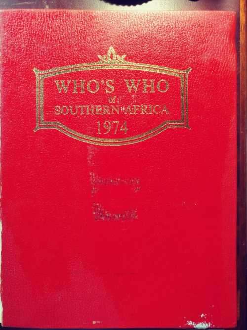 Who`s Who of Southern Africa 1974