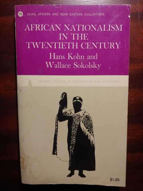 African Nationalism In The Twentieth Century