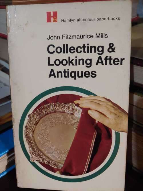 Collecting & Looking After Antiques