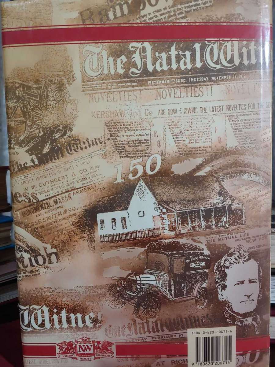 Bearing Witness - The Natal Witness 1846 - 1996  by Simon Haw