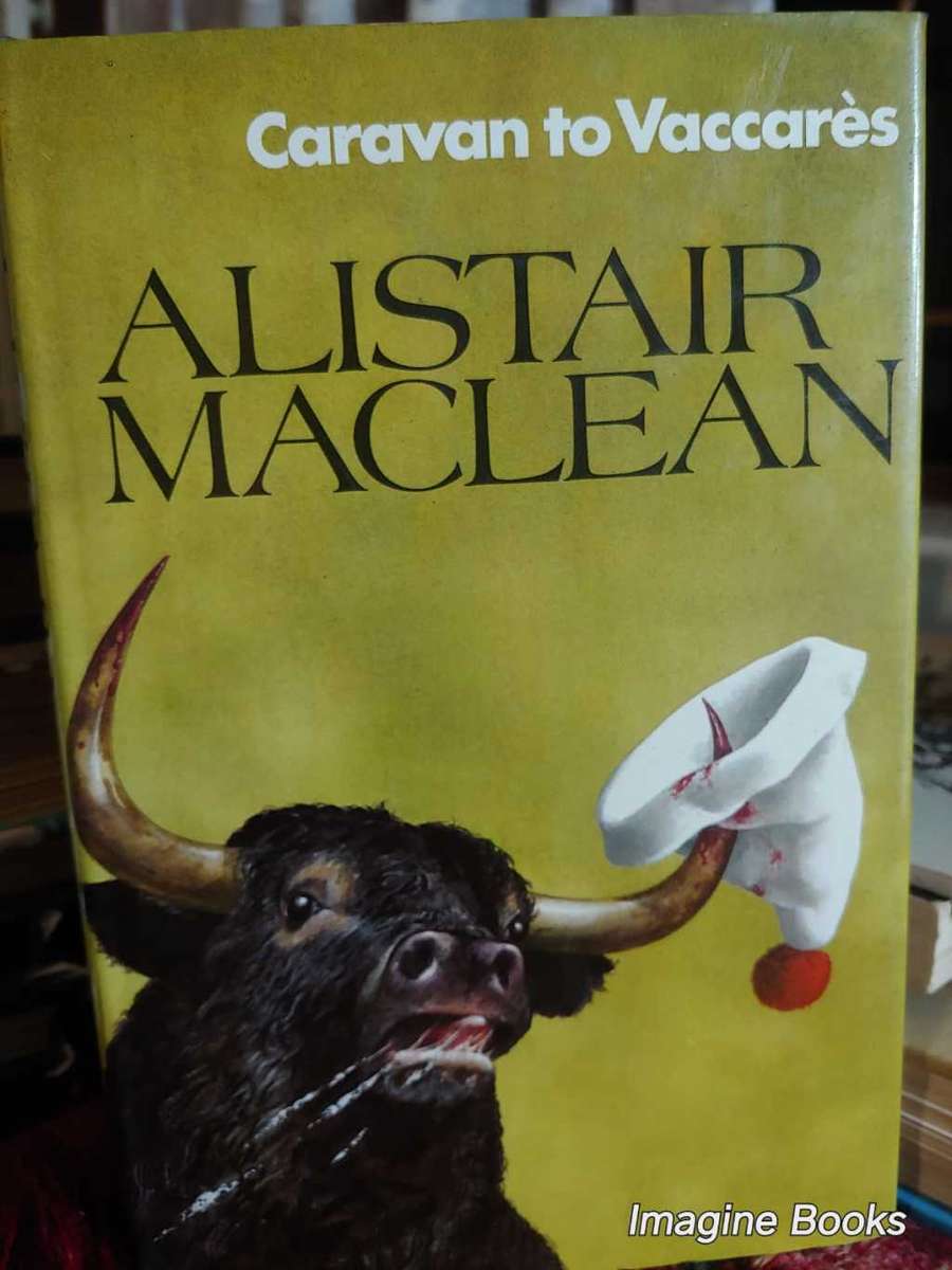 Caravan To Vaccares - Alistair MacLean