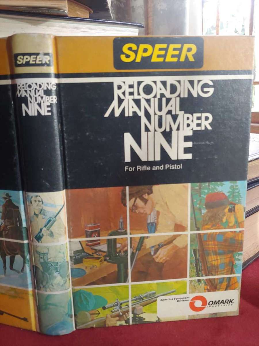 Reloading Manual Number Nine - For Rifle and Pistol (Speer)